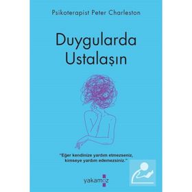 Duygularda Ustalaşın - Peter Charleston