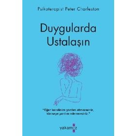 Duygularda Ustalaşın - Peter Charleston