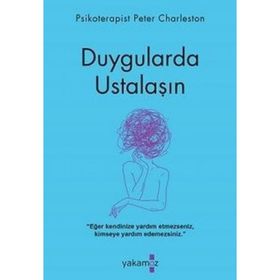 Duygularda Ustalaşın - Peter Charleston