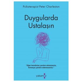 Duygularda Ustalaşın - Peter Charleston