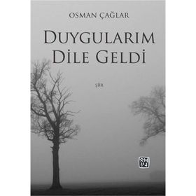 Duygularım Dile Geldi- Osman Çağlar