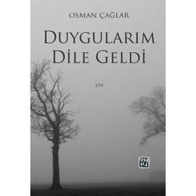Duygularım Dile Geldi- Osman Çağlar