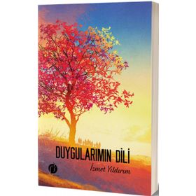 Duygularımın Dili - İsmet Yıldırım