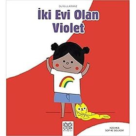 Duygularımız - İki Evi Olan Violet - Kochka