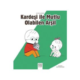 Duygularımız - Kardeşiyle Mutlu Olabilen Arşil - Kochka