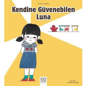 Duygularımız - Kendine Güvenebilen Luna - Kochka