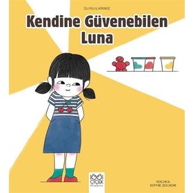 Duygularımız - Kendine Güvenebilen Luna - Kochka
