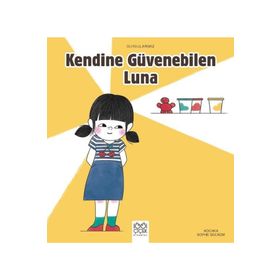 Duygularımız - Kendine Güvenebilen Luna - Kochka