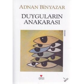 DUYGULARIN ANAKARASI - ADNAN BINYAZAR