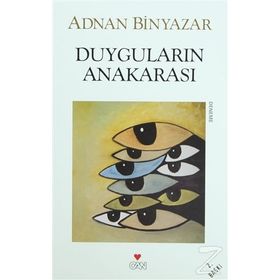 DUYGULARIN ANAKARASI - ADNAN BINYAZAR