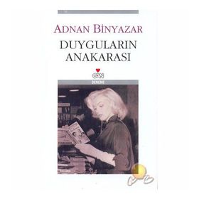 DUYGULARIN ANAKARASI - ADNAN BINYAZAR