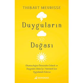 Duyguların Doğası - Thibaut Meurisse