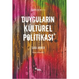 Duyguların Kültürel Politikası - Sara Ahmed