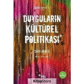 Duyguların Kültürel Politikası - Sara Ahmed