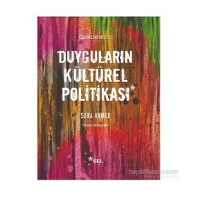 Duyguların Kültürel Politikası - Sara Ahmed
