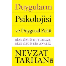 Duyguların Psikolojisi - Nevzat Tarhan