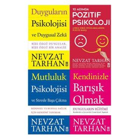 Duyguların Psikolojisi ve Duygusal Zeka - 10 Adımda Pozitif Psikoloji - Nevzat Tarhan