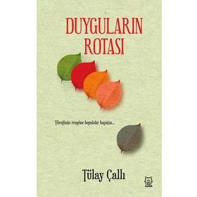 Duyguların Rotası-Luna Yayınları