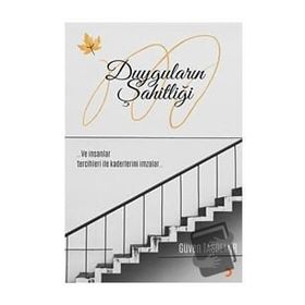 Duyguların Şahitliği - Güven Taşdemir - Cinius Yayınları