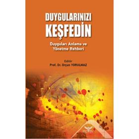 Duygularınızı Keşfedin - Orçun Yorulmaz