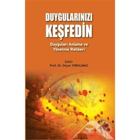 Duygularınızı Keşfedin - Orçun Yorulmaz