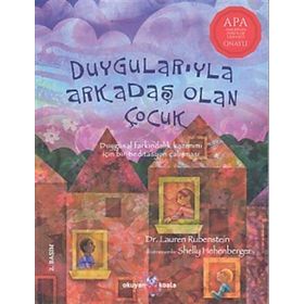 Duygularıyla Arkadaş Olan Çocuk - Lauren Rubenstein