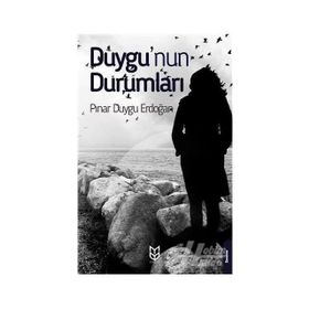Duygu'nun Durumları - Pınar Duygu Erdoğan
