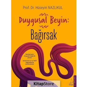 Duygusal Beyin Bağırsak - Hüseyin Nazlıkul