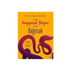 Duygusal Beyin Bağırsak - Hüseyin Nazlıkul