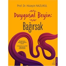 Duygusal Beyin Bağırsak - Hüseyin Nazlıkul