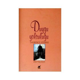 Duygusal Bir Yolculuk - Laurence Sterne