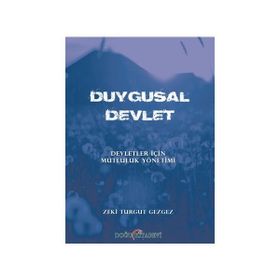 Duygusal Devlet - Zeki Turgut Gezgez
