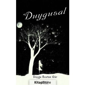 Duygusal - Duygu Bostan Gür