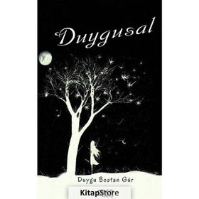 Duygusal - Duygu Bostan Gür