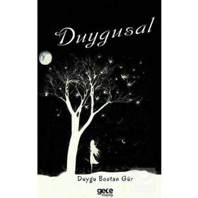 Duygusal - Duygu Bostan