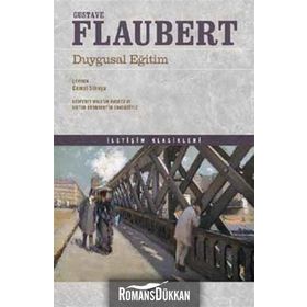 Duygusal Eğitim - Gustave Flaubert