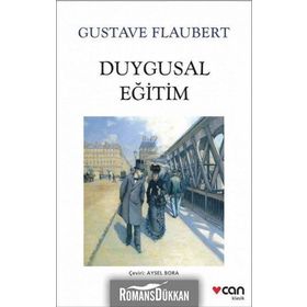 Duygusal Eğitim - Gustave Flaubert