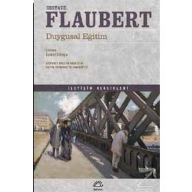 Duygusal Eğitim - Gustave Flaubert