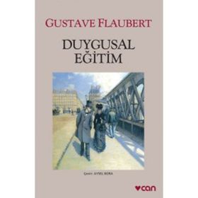 Duygusal Eğitim - Gustave Flaubert