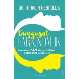 Duygusal Farkındalık - Marcia Reynolds - Sola Unitas