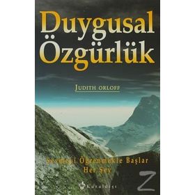 DUYGUSAL ÖZGÜRLÜK - JUDITH ORLOFF