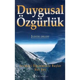 DUYGUSAL ÖZGÜRLÜK - JUDITH ORLOFF