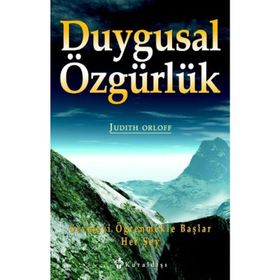DUYGUSAL ÖZGÜRLÜK - JUDITH ORLOFF