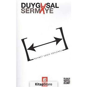 DUYGUSAL SERMAYE - MEHMET SEMIH SÖYLEMEZ
