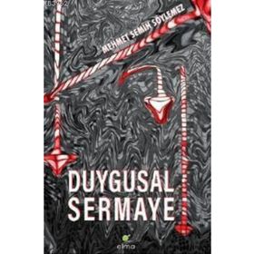 DUYGUSAL SERMAYE - MEHMET SEMIH SÖYLEMEZ