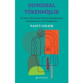 Duygusal Tükenmişlik - Nancy Colier