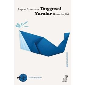 Duygusal Yaralar Hep Kitap