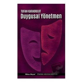 Duygusal Yönetmen - Tufan Karabulut