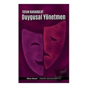 Duygusal Yönetmen - Tufan Karabulut