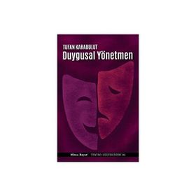 Duygusal Yönetmen - Tufan Karabulut